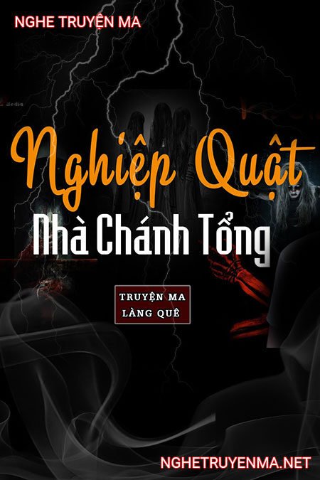 Nghiệp Quật Nhà Chánh Tổng