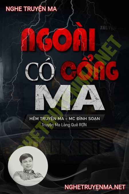 Ngoài Cổng Có Ma