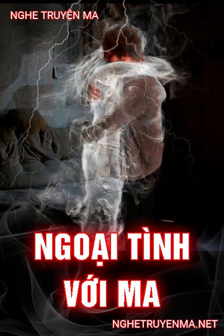 Ngoại Tình Với Ma