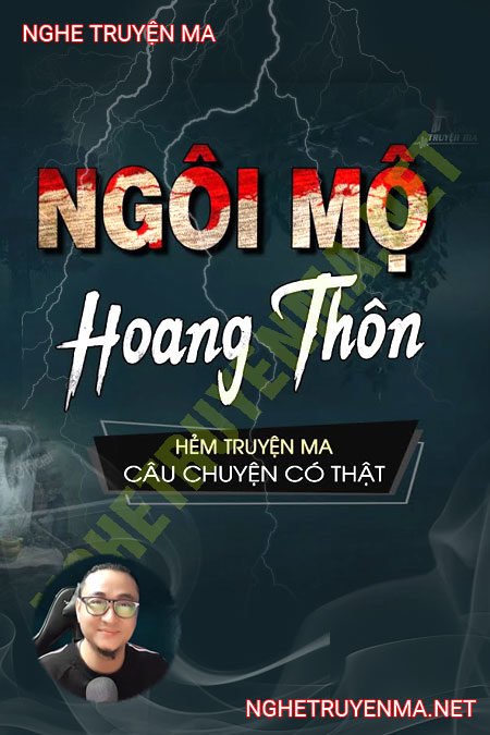 Ngôi Mộ Hoang Thôn