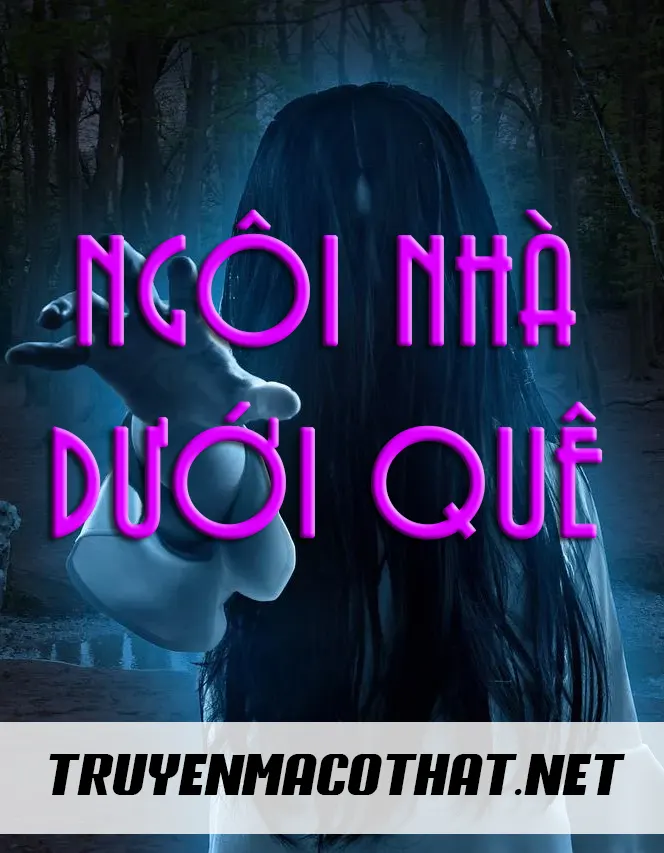 Ngôi nhà dưới quê