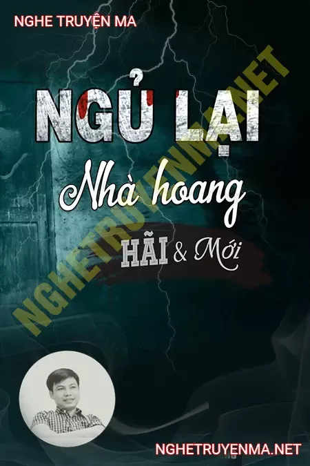 Ngủ Lại Nhà Hoang