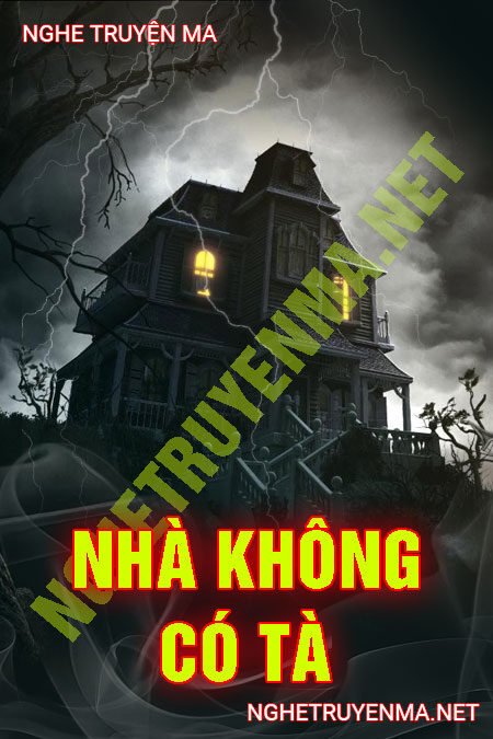 Nhà Không Có Tà