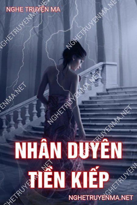 Nhân Duyên Tiền Kiếp