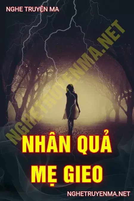 Nhân Quả Mẹ Gieo