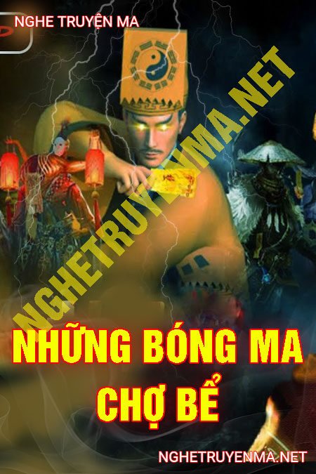 Những Bóng Ma Chợ Bể