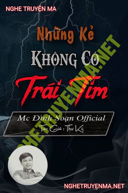 Những Kẻ Không Có Trái Tim