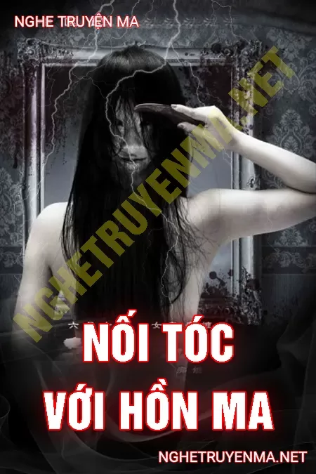 Nối Tóc Với Hồn Ma