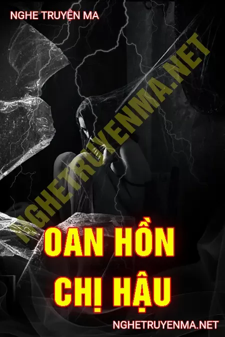 Oan Hồn Chị Hậu