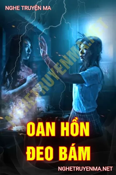 Oan Hồn Đeo Bám