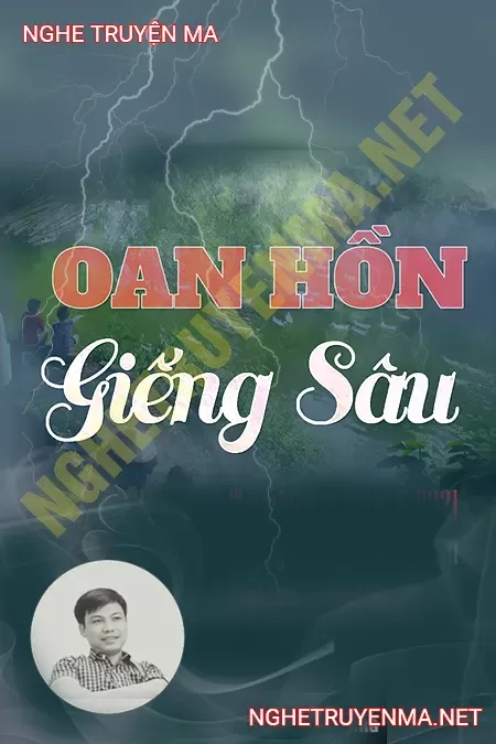 Oan Hồn Giếng Sâu