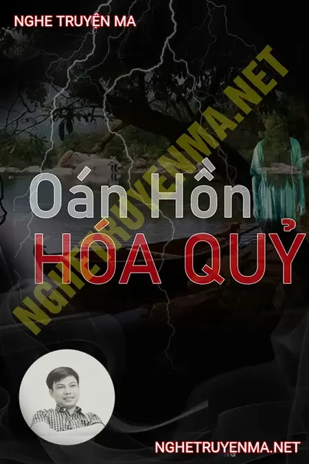 Oán Hồn Hóa Quỷ