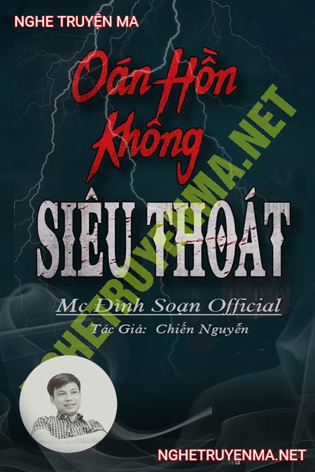 Oan Hồn Không Siêu Thoát