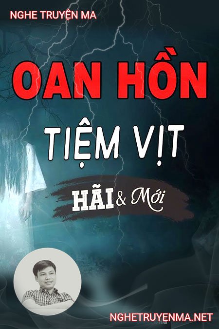 Oan Hồn Tiệm Vịt