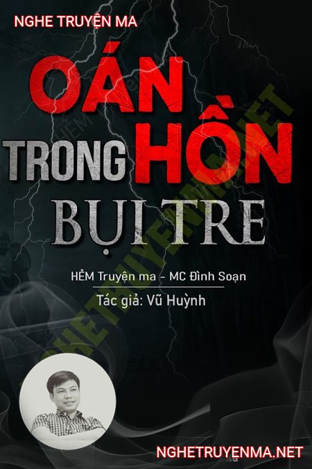 Oan Hồn Trong Bụi Tre