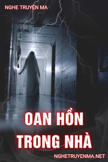 Oan Hồn Trong Nhà