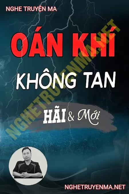 Oán Khí Không Tan