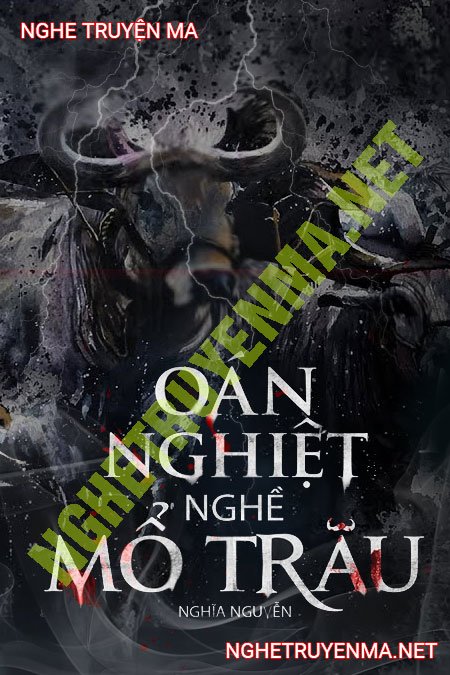 Oan Nghiệt Nghề Mổ Trâu