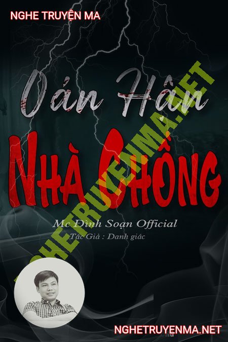 Oán Hận Nhà Chồng