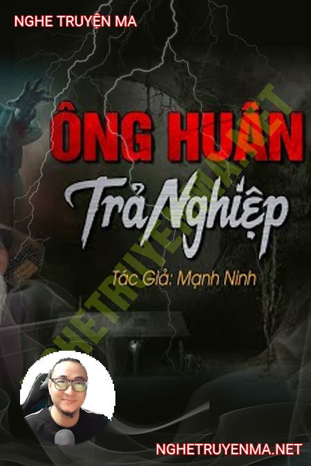 Ông Huân Trả Nghiệp