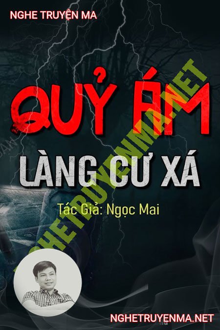 Quỷ Ám Làng Cư Xá