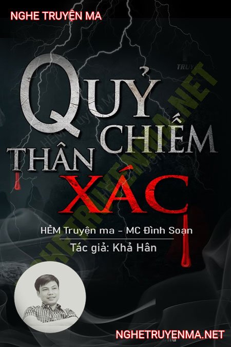 Quỷ Chiếm Giữ Thân X.ác