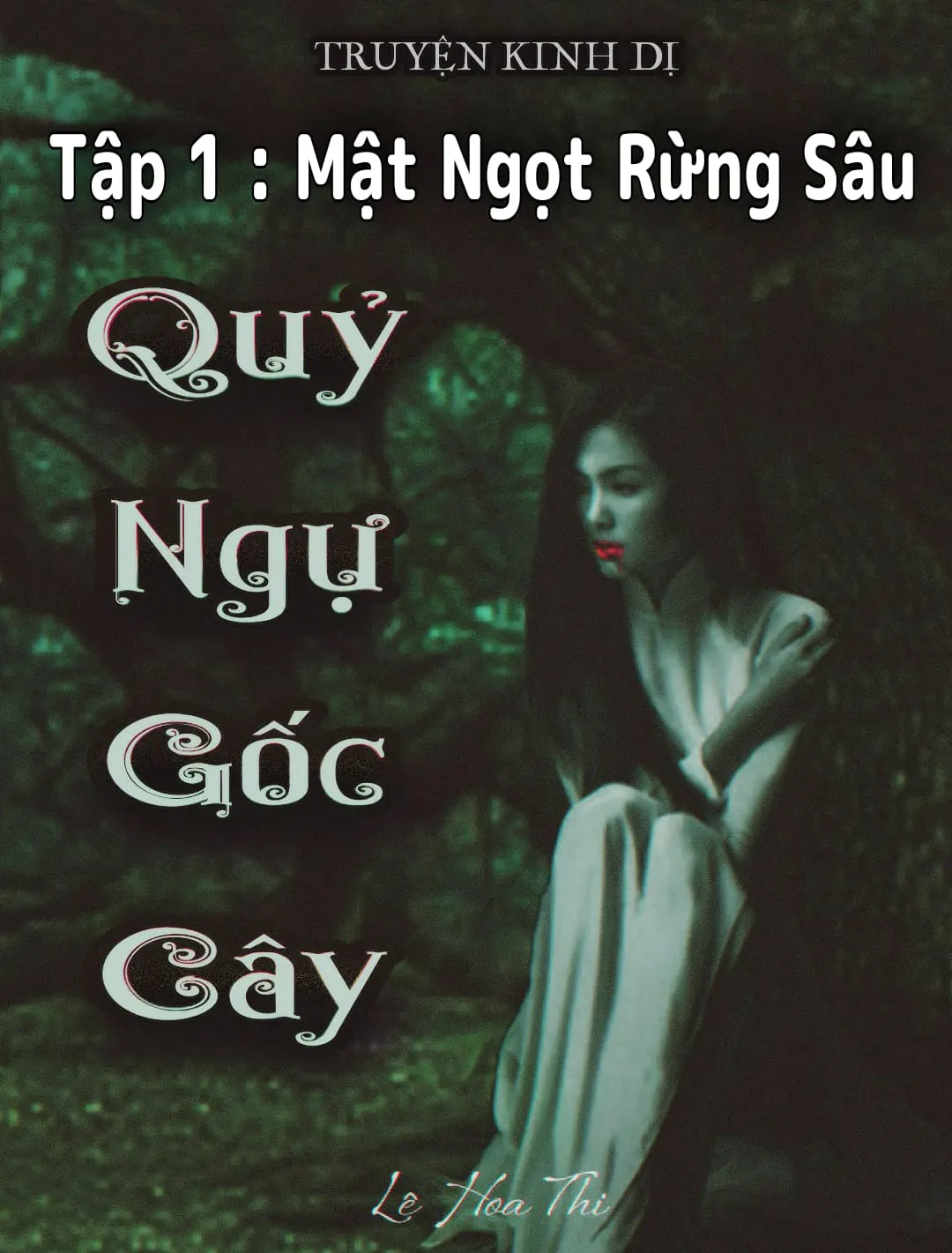 Quỷ Ngự Gốc Cây