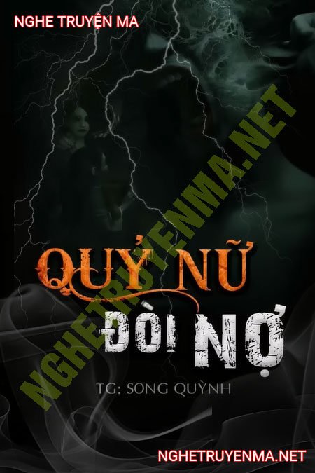 Quỷ Nữ Đòi Nợ