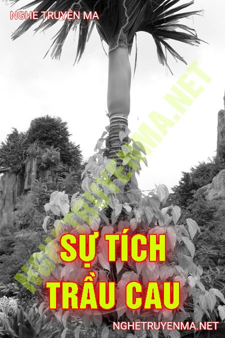 Sự Tích Trầu Cau