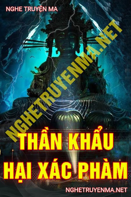 Thần Khẩu Hại Xác Phàm