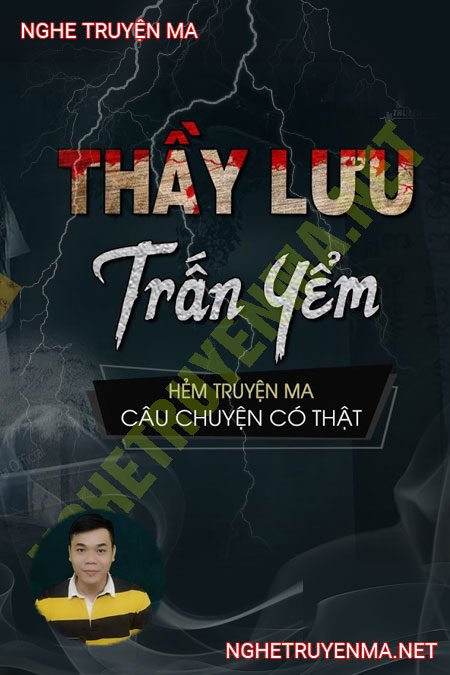 Thầy Lưu Trấn Yểm