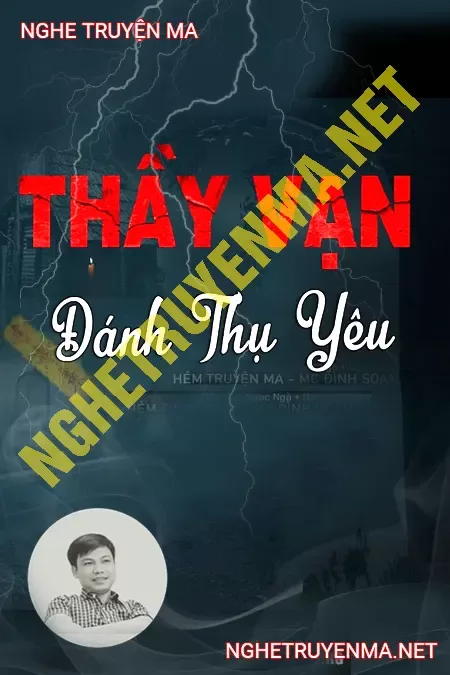 Thầy Vạn Đánh Thụ Yêu