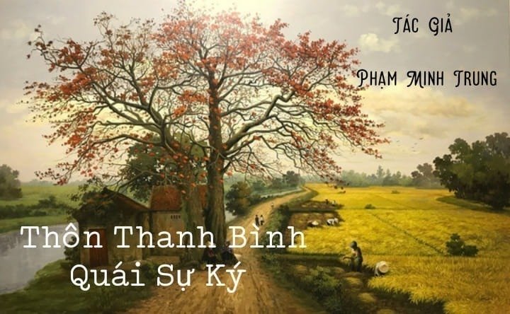 Thôn Thanh Bình Quái Sự Ký