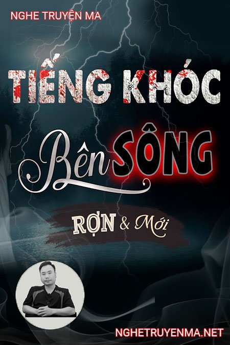 Tiếng Ai Khóc Bên Sông