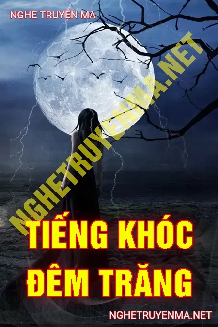 Tiếng Khóc Đêm Trăng