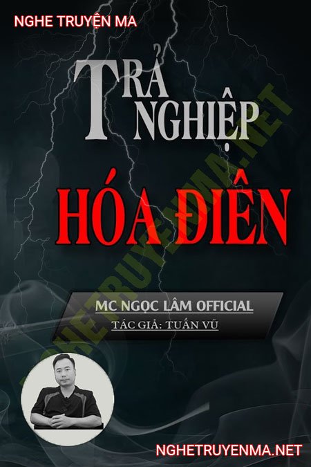 Trả Nghiệp Hóa Điên