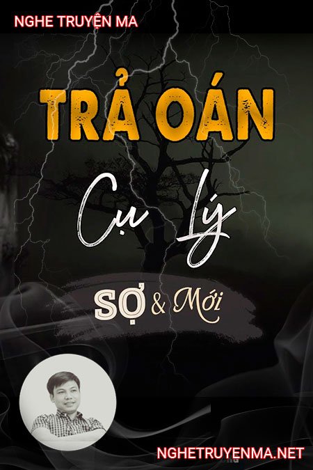 Trả Oán Nhà Cụ Lý