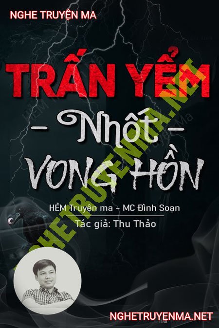 Trấn Yểm Nhốt Vong Hồn