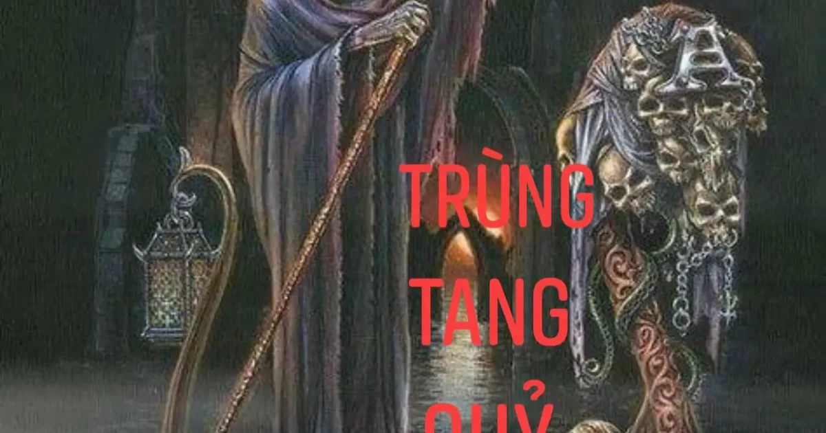 TRÙNG TANG QUỶ NƯỚC