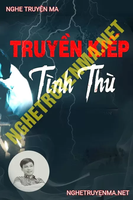 Truyền Kiếp Tình Thù