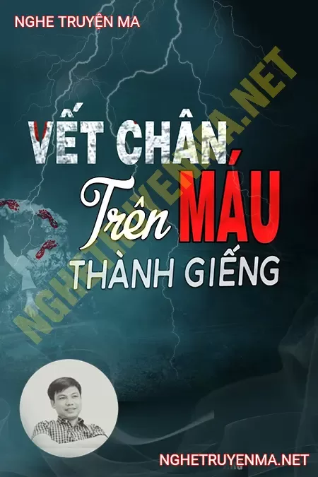 Vết Chân Máu Trên Thành Giếng