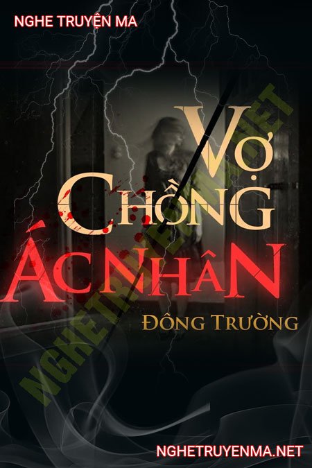 Vợ Chồng Ác Nhân