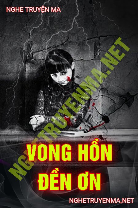 Vong Hồn Đền Ơn