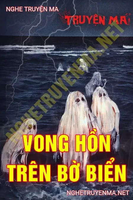 Vong Hồn Bên Bờ Biển