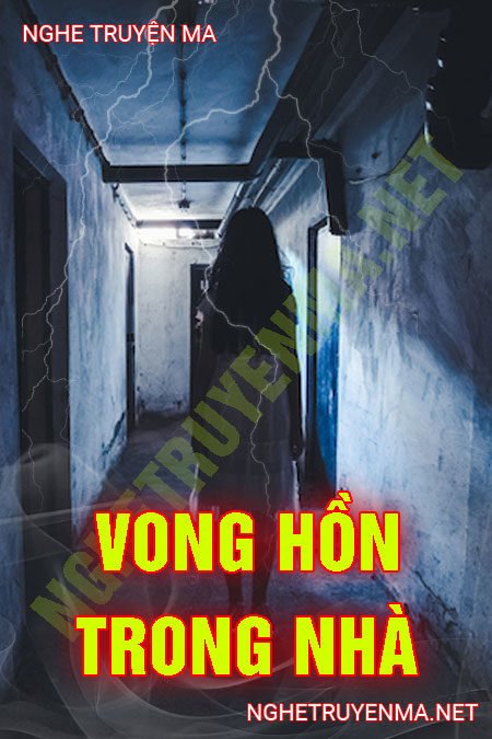 Vong Hồn Trong Nhà