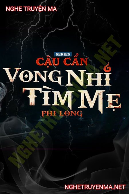 Vong Nhi Tìm Mẹ