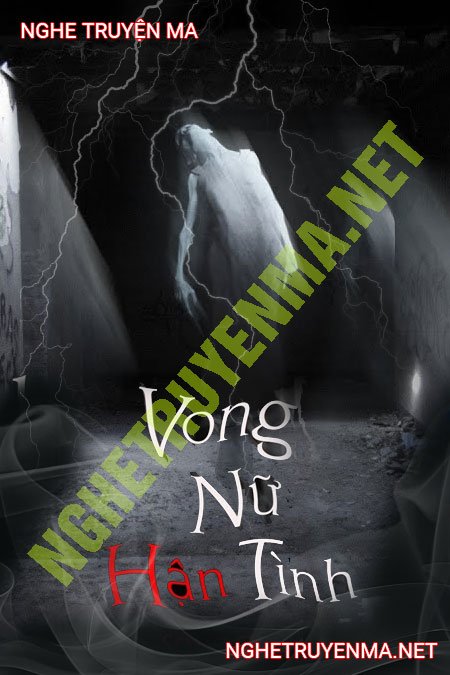 Vong Nữ Hận Tình