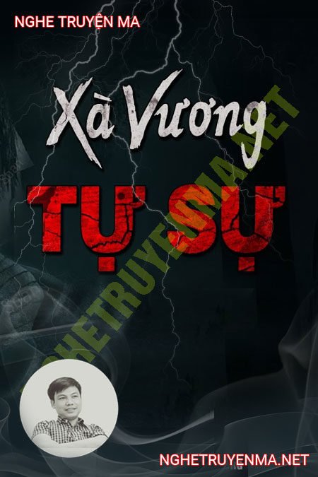 Xà Vương Tự Sự