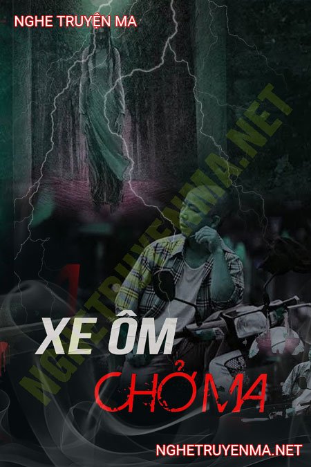 Xe Ôm Chở Ma