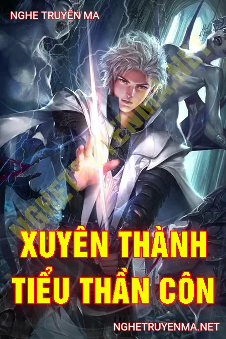 Xuyên Thành Tiểu Thần Côn